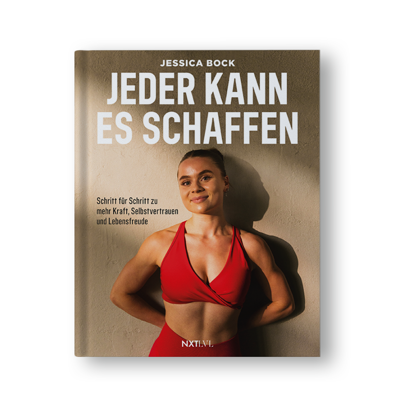 Jeder kann es schaffen: Schritt für Schritt zu mehr Kraft, Selbstvertrauen und Lebensfreude.