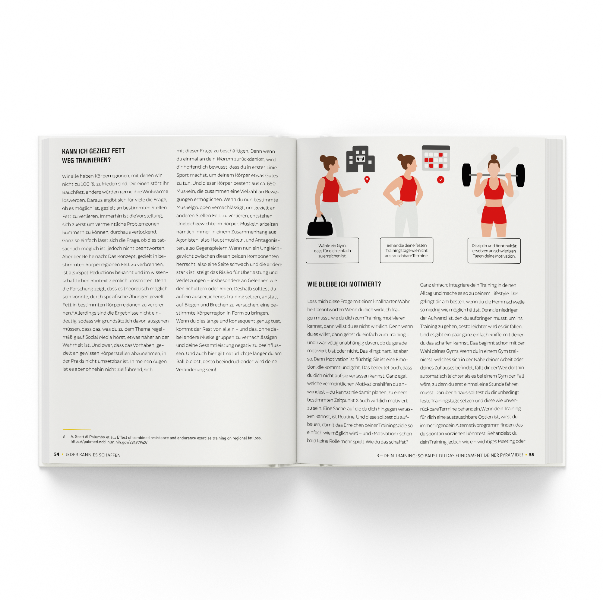 Jeder kann es schaffen: Schritt für Schritt zu mehr Kraft, Selbstvertrauen und Lebensfreude.