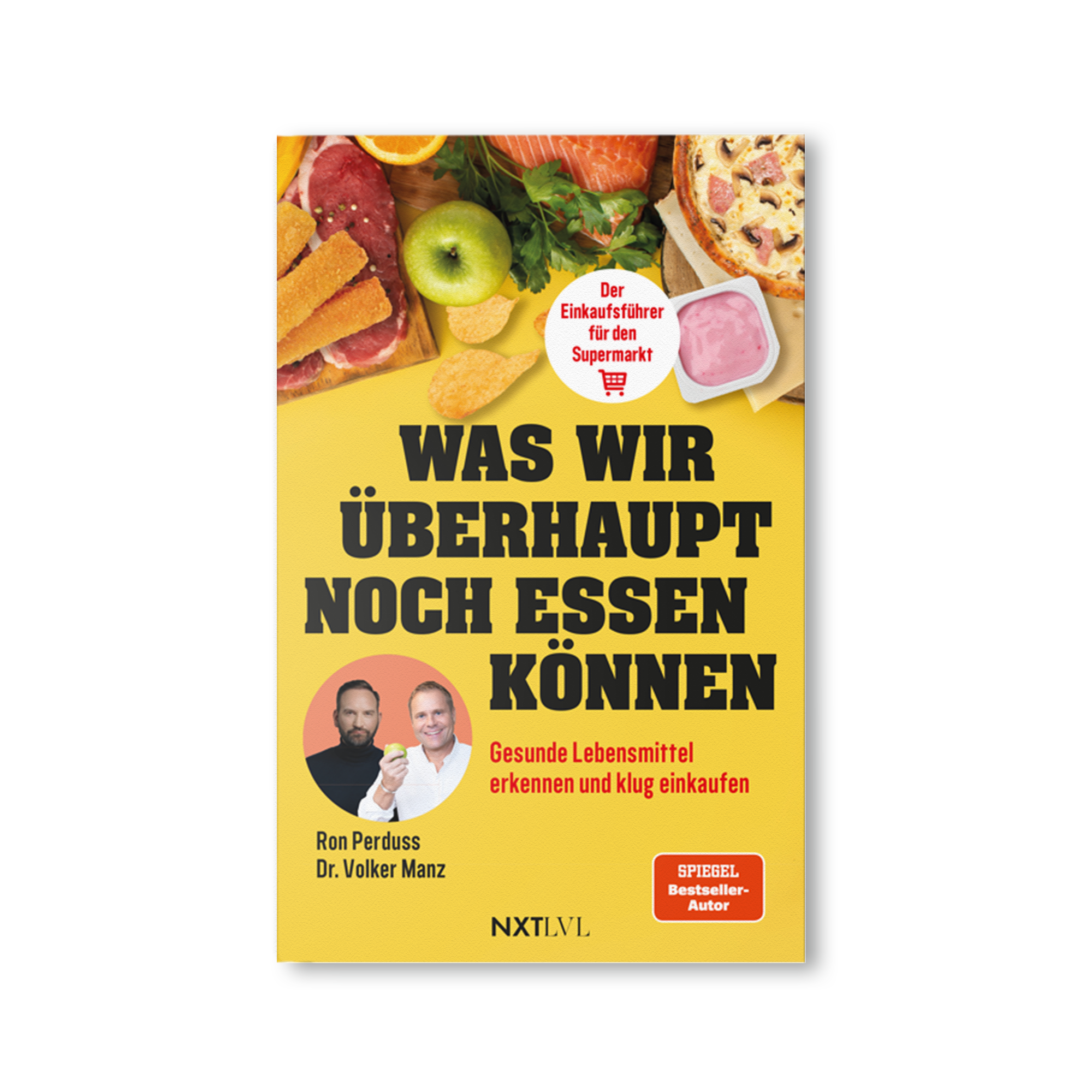 Was wir überhaupt noch essen können