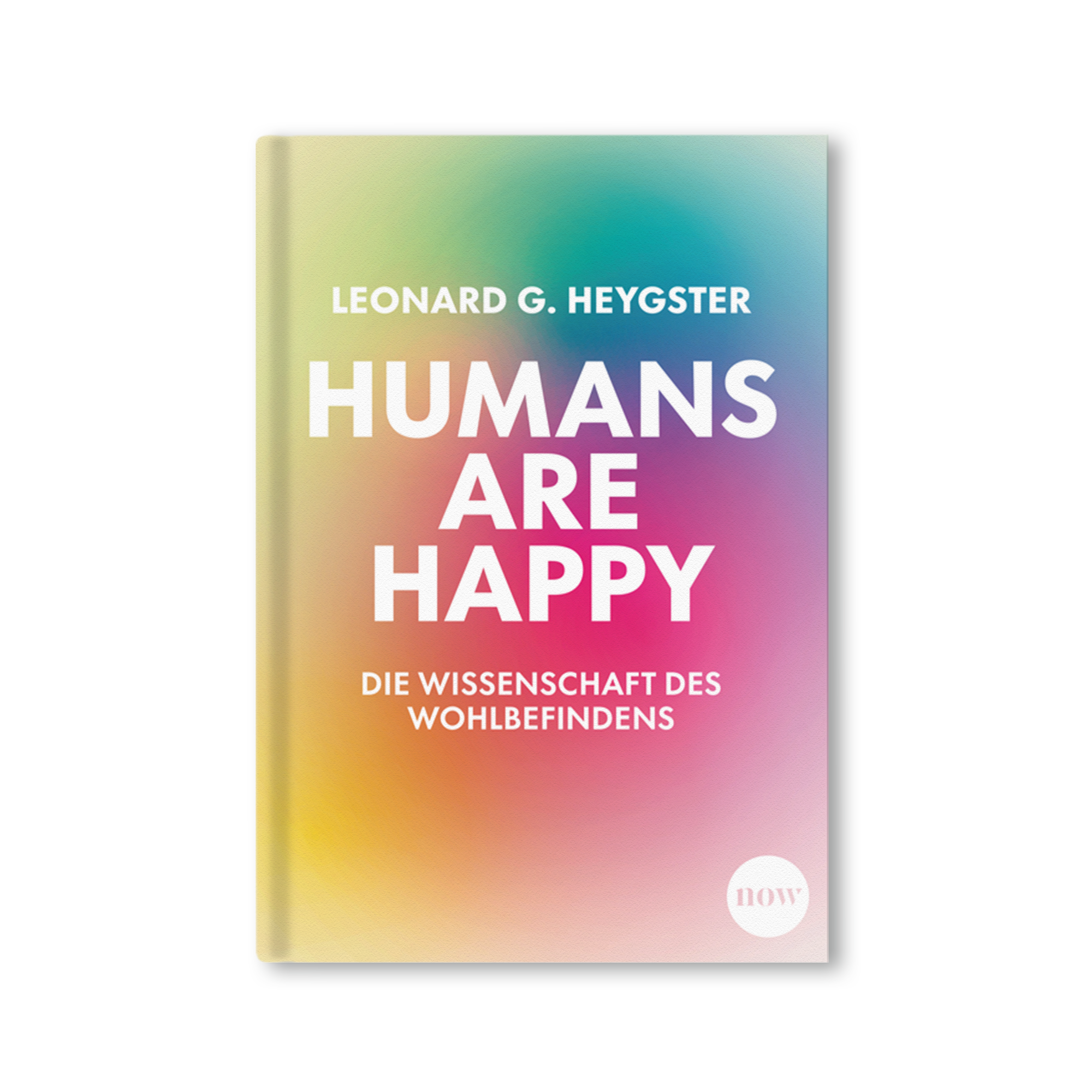 Humans are happy