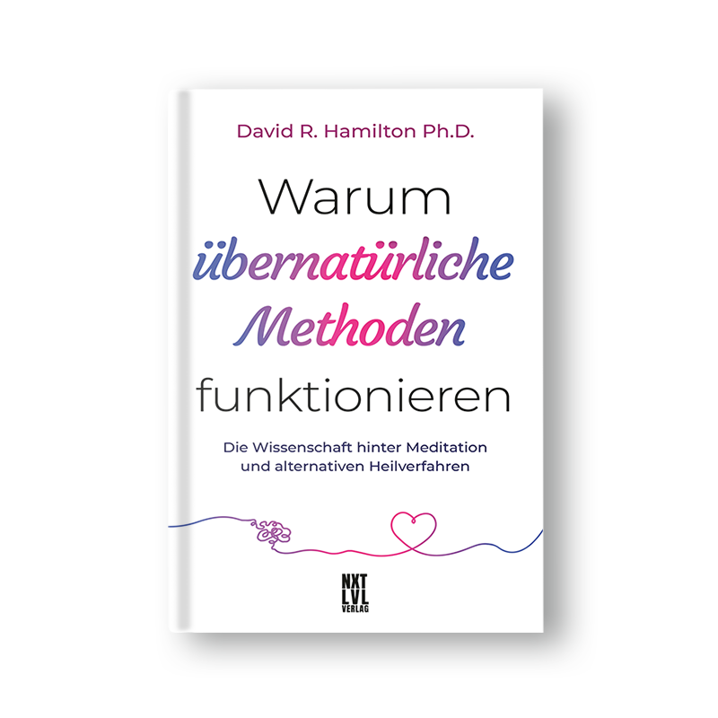Warum übernatürliche Methoden funktionieren: Die Wissenschaft hinter Meditation und alternativen Heilverfahren