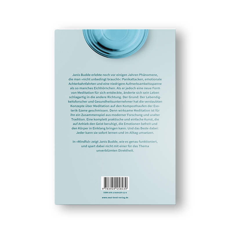 Mindful: Wie moderne Meditation dein Leben verändert