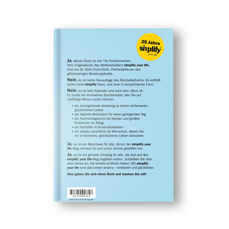 365 Tage simplify your life - einfacher und glücklicher leben