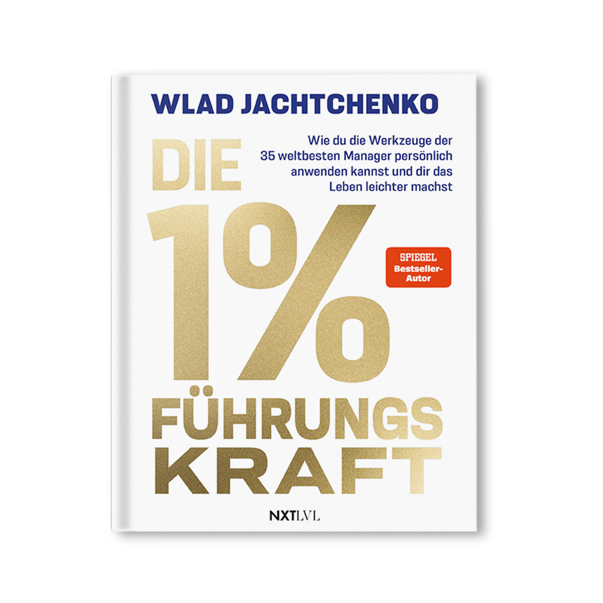 Die 1 % Führungskraft
