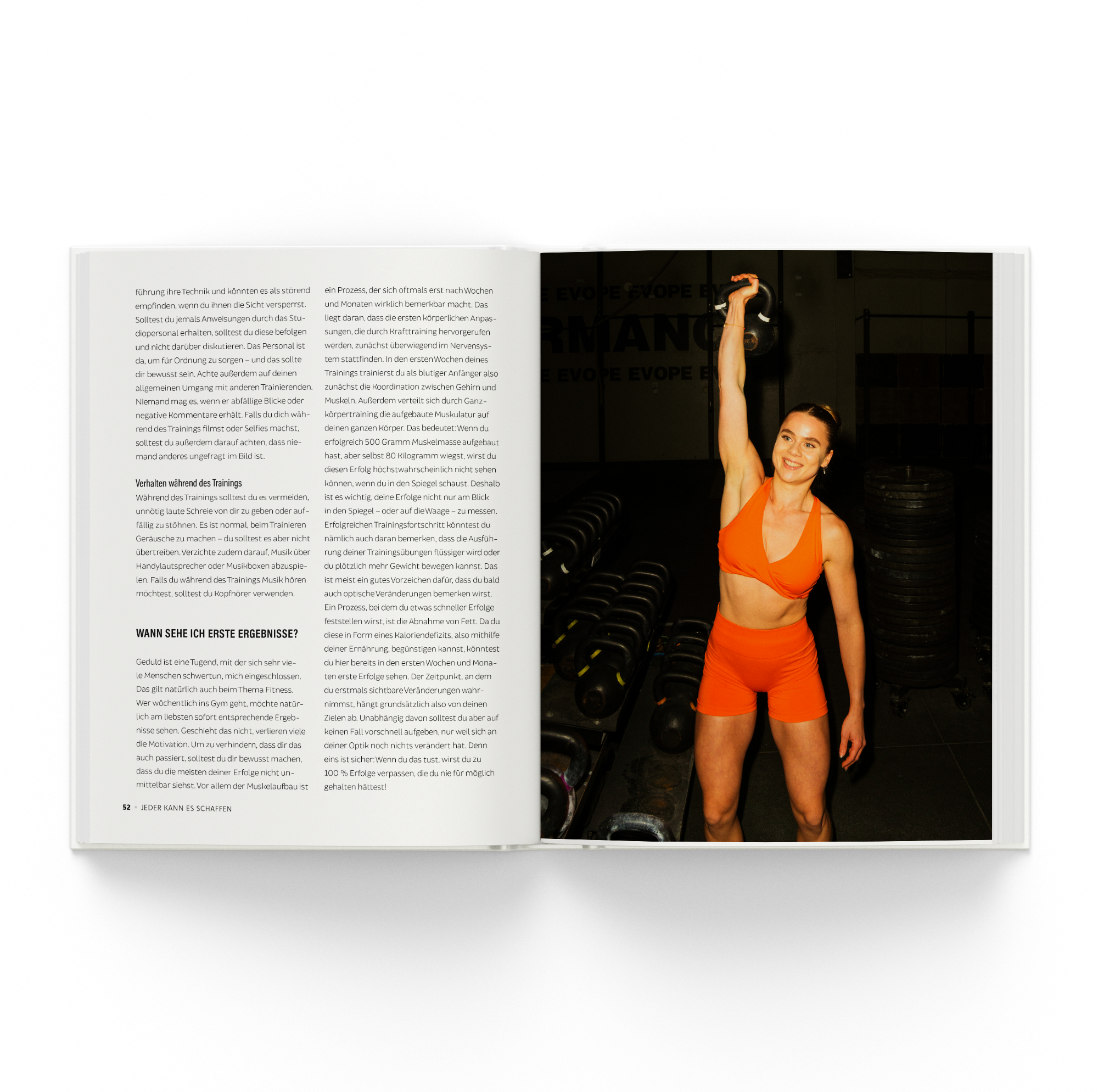 Jeder kann es schaffen: Schritt für Schritt zu mehr Kraft, Selbstvertrauen und Lebensfreude.