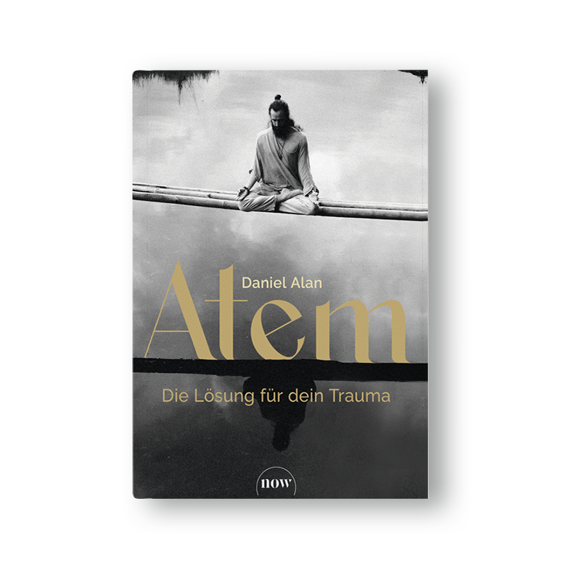 Atem – Die Lösung für dein Trauma