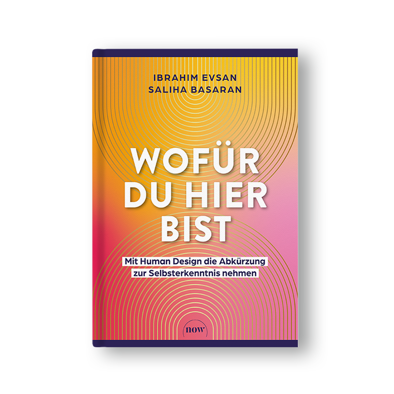 Wofür du hier bist: Mit Human Design die Abkürzung zur Selbsterkenntnis nehmen